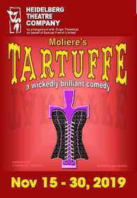 Memorabilia - Program Photos Review Newsletter Poster Articles articles special events, Tartuffe by Moliere directed by Joan Moriarty adapted by Christopher Hampton by arrangement with Origin Theatrical on behalf of Samuel French Limited
