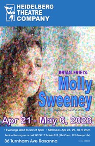 Memorabilia - Program   Photos   Reviews  Poster, Molly Sweeney by Brian Friel by arrangement with The Agency, 24 Potters Lane, Holland Park, London W11 4LZ directed by Joan Moriarty