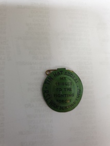 Tin Hat Badge, My Tribute to the Fighting Forces
