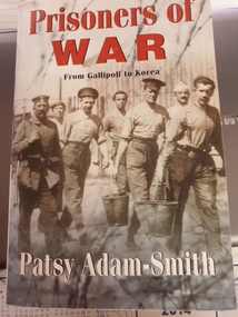 soft cover non-fiction book, Prisoners of War From Gallipoli to Korea, 1992