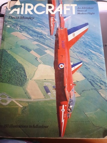 hard cover non-fiction book, Octopus Books, Aircraft: An all colour story of modern flight, 1973