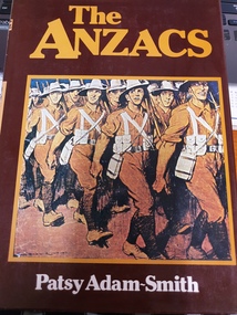 hard cover non-fiction book, The Anzacs