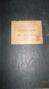 Cas Book, Cash Book City of Warrnambool Rowing Club 1925 - 1969