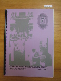 Annual Report, Queen Victoria Women's Centre Trust Annual Report 1996-1997, 1997