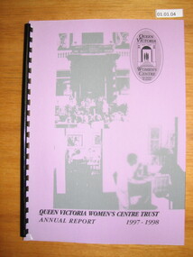 Annual Report, Queen Victoria Women's Centre Trust Annual Report 1997-1998, 1998
