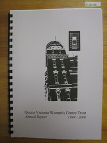 Annual Report, Queen Victoria Women's Centre Trust Annual Report 1999 - 2000, 2000