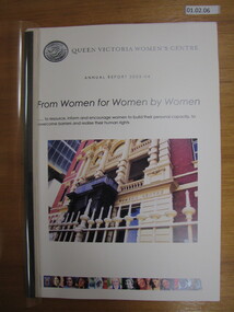 Annual Report, Queen Victoria Women's Centre Annual Report 2003-04 From Women for Women by Women, 2004