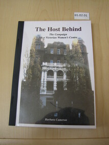 Book, Barbara Cameron, The Host Behind: The Campaign for a Victorian Women's Centre, 2005