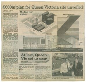 Newspaper clipping, Wayne Taylor, $600m plan for Queen Victoria site unveiled, 21 February 2001