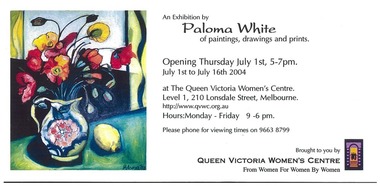 Pamphlet, An Exhibition by Paloma White of paintings, drawings and prints, c. June 2004