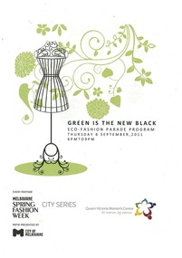 Program, Green is the new black Eco-fashion parade program, c. 2011