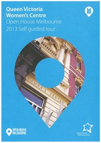 Booklet, Open House Melbourne 2013 Self Guided Tour, c.2013