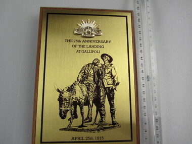 Plaque - The 75th Anniversary of the Landing at Gallipoli   April 25th 1915