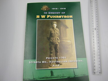 Book - "1916-1918 In Memory of R W Fuhrstrom", June Johnson