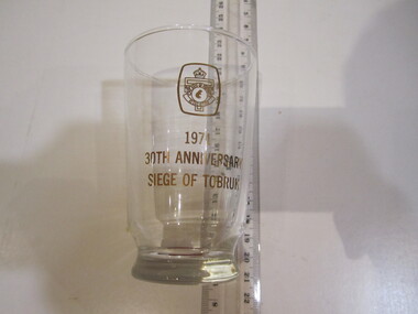 Glasses x 2 - "1971   30th Anniversary Siege of Tobruk"