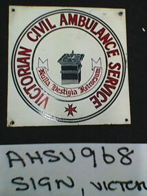 Sign, Victorian Civil Ambulance Service