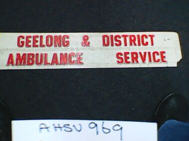 Sign, Geelong & District Ambulance Service