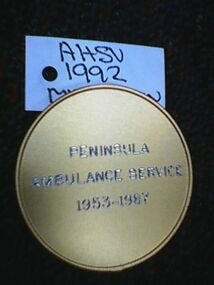 Medallion, Commemorative, Peninsula Ambulance Service, 1987