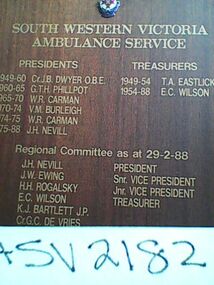 Board, Honour, South Western Victoria Ambulance Service, office holders