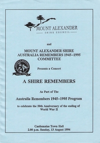 Program, Mount Alexander Shire, A Shire Remembers, 13/08/1994