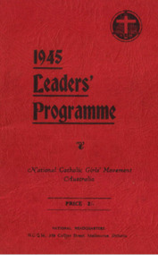 National Catholic Girls' Movement (NCGM) Leaders' Programme Booklets, NCGM Leaders' Programme, 1945 - 1948/1960