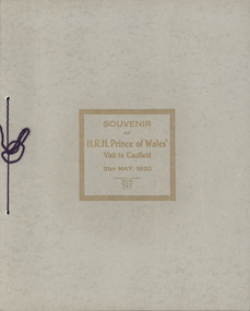 Booklet, "Souvenir of H.R.H. Prince of Wales' Visit to Caulfield 31ST MAY, 1920", c. 1920
