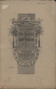 Booklet, "AVENUES OF HONOUR  The Councils of the Municipalities of the CITY OF CAULFIELD TOWN OF BRIGHTON acting in conjunction PUBLIC DEMONSTRATION SAT 3rd AUG. 1918 AT 3oCLOCK SOUVENIR"