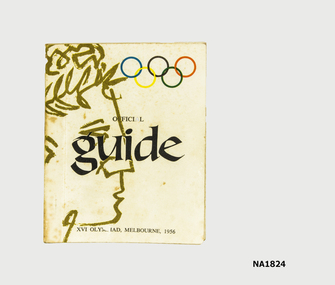 Small booklet - Official guide to XVI Olympics, Melbourne, 1956.