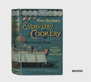 Book - Cookery Book, Mrs Beeton's Everyday Cookery and Housekeeping Book, 1891