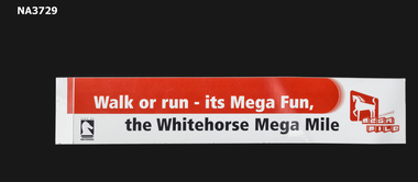 Promotional sticker for the Whitehorse 'Mega Mile' fun run