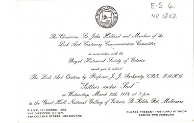 Invitation to the Loch Ard Oration by Professor J.J.Auchmuty, 'Settlers under sail', 15/03/1978.