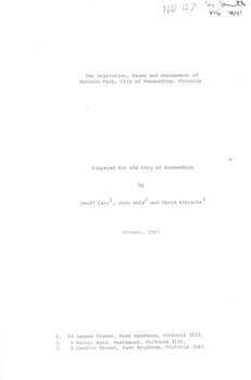 Photocopy of a detailed report prepared for the Nunawading City Council on the vegetation, fauna and management of Antonio Park.