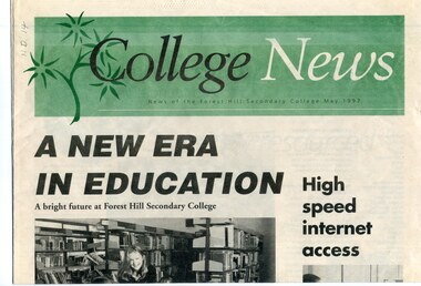 Newspaper, College News: News of the Forest Hill Secondary College May 1997, 1997