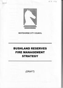 Document - Report, Bushland Reserves fire management strategy, 20/10/1997 12:00:00 AM
