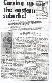 Print - Article, Carving up the Eastern Suburbs, 8/11/1972 12:00:00 AM