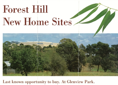 Advertising 22 new home sites off Glen Valley Road, near the corner of Springvale and Canterbury Roads, Forest Hill