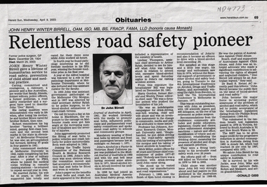 Obituary of Blackburn resident Dr John Birrell, former police surgeon responsible for the adoption of seat belt and drink driving legislation.