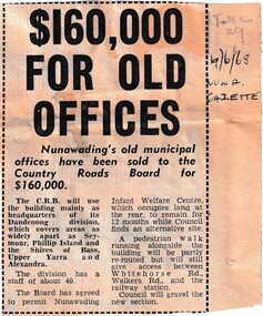 Nunawading's old Municipal offices sold to Country Roads Board.