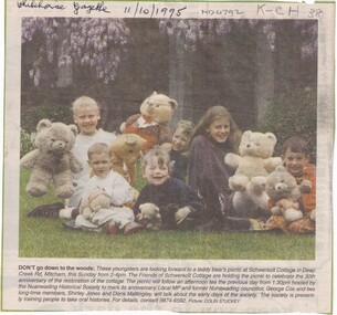 The Friends of Schwerkolt Cottage are holding a Teddy Bear's picnic to celebrate the 30th anniversary of the restoration of the cottage.