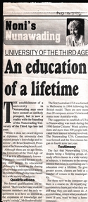 The establishment of a University in Nunawading may once have seemed an unlikely prospect, but is now a reality with the founding of the University of the Third Age.