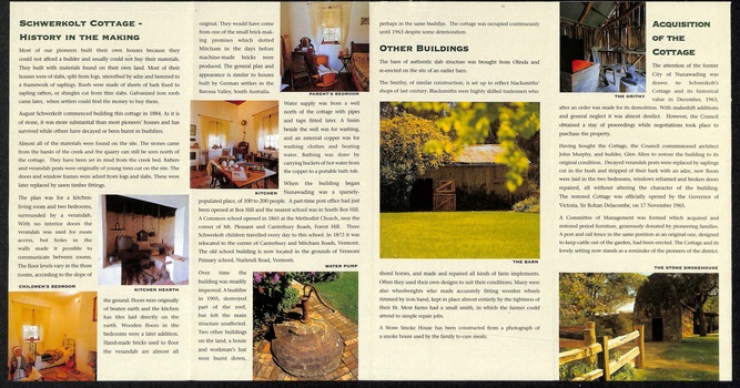 Pages 7-10: Schwerkolt Cottage - History in the making.