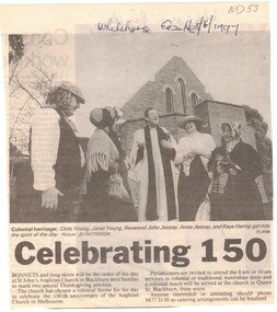 An article from Whitehorse Gazette dated 16/6/1999 on the celebration of the 150th anniversary of the St Johns Anglican Church in Melbourne