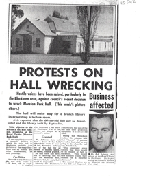 Protest over Council's decision to demolish Moreton Park Hall (used as Regal Theatre) in order to build a branch library (ca 1965).   