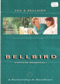 A pamphlet advertising Bellbird Private Hospital.