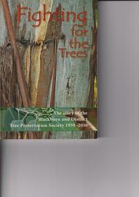 Fighting for the Trees