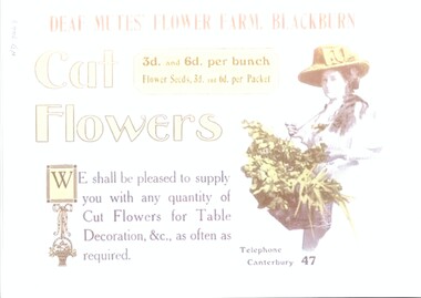 A photocopy of an advertisement for cut flowers and seeds from the Deaf Mutes' Flower Farm, Blackburn.
