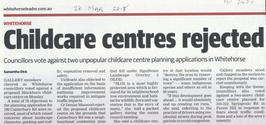 Whitehorse councilors voted against a proposed childcare centre at 199 Canterbury Road, Blackburn and another at 310-312 Springvale Road, Forest 