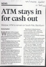 Westpac has decided to leave its ATM at Blackburn Station Village following community outrage.
