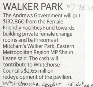 The State government will contribute towards building female change rooms at Walker Park, Mitcham.