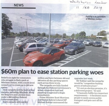 New carparks will be built at 4 stations, including Mitcham, by the Federal Government costing $15 million each.